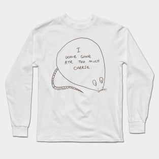 Bloated Cheese Mouse Long Sleeve T-Shirt